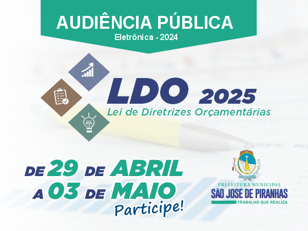 Audiência Pública Eletrônica para Elaboração da LDO 2025
